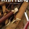 FLEXCUT The Little Book Of Whittling: Passing Time On The Trail (Book)